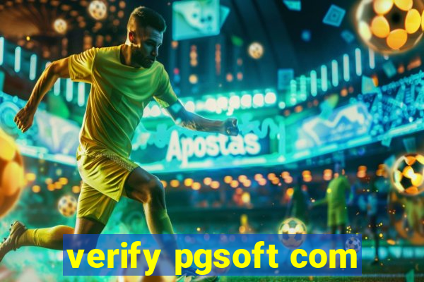 verify pgsoft com